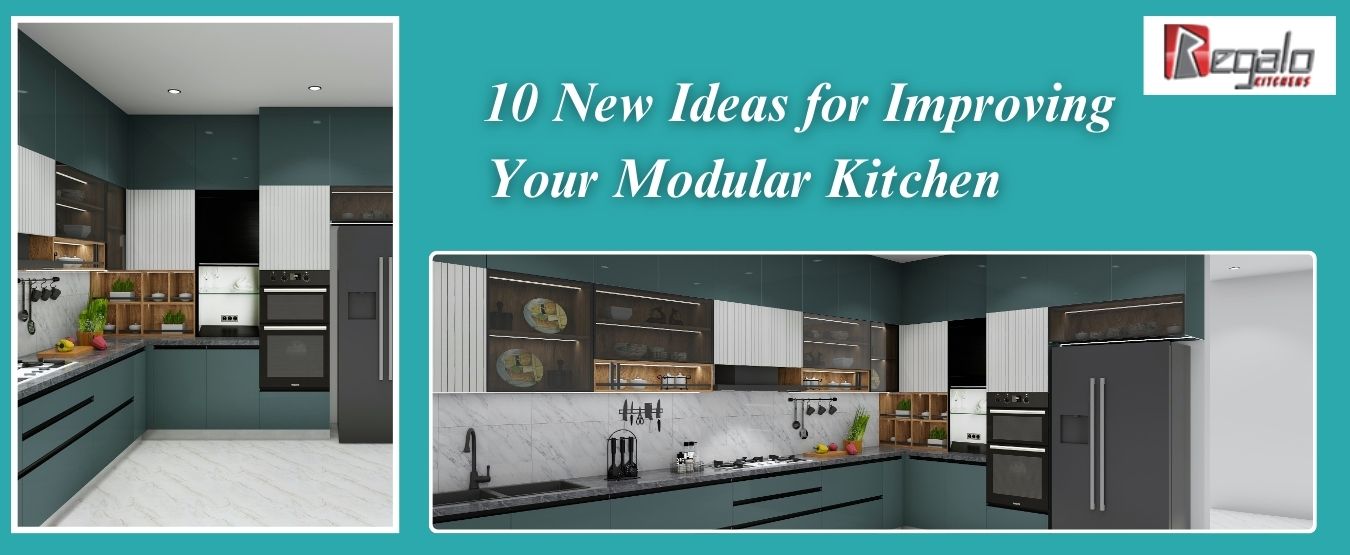 10 New Ideas for Improving Your Modular Kitchen