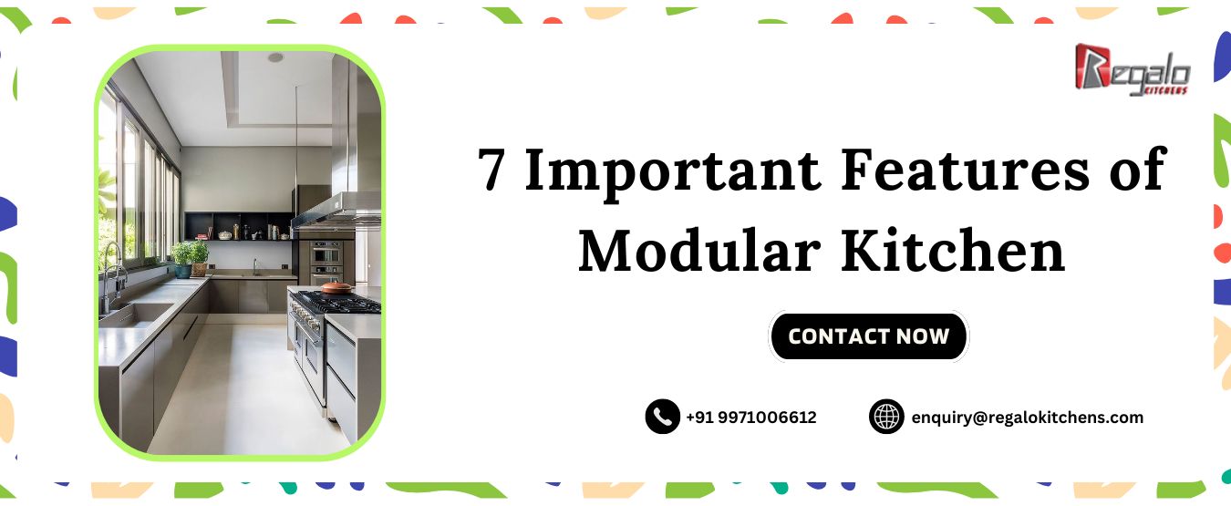 7 Important Features of Modular Kitchen