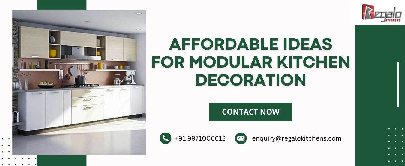 Affordable Ideas for Modular Kitchen Decoration