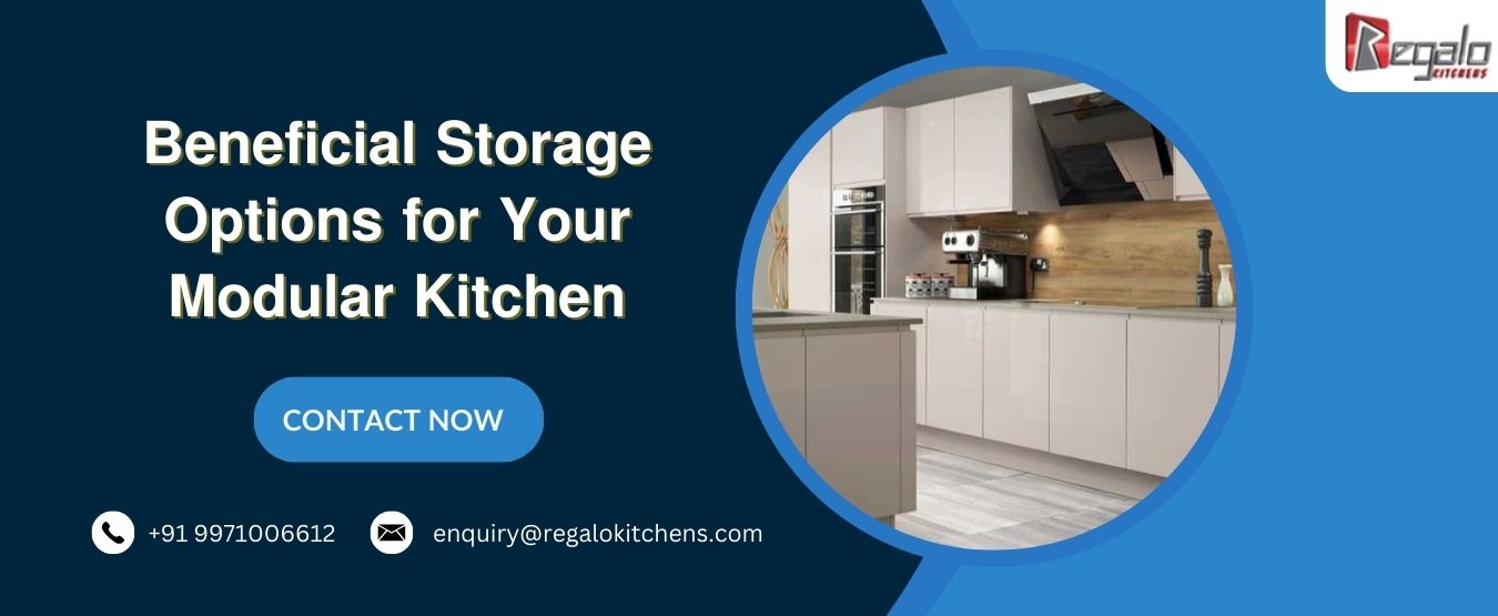 Beneficial Storage Options for Your Modular Kitchen