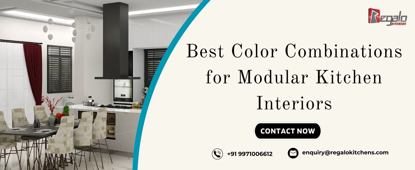 Best Color Combinations for Modular Kitchen Interiors