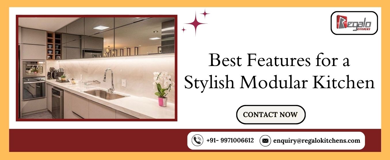 Best Features for a Stylish Modular Kitchen