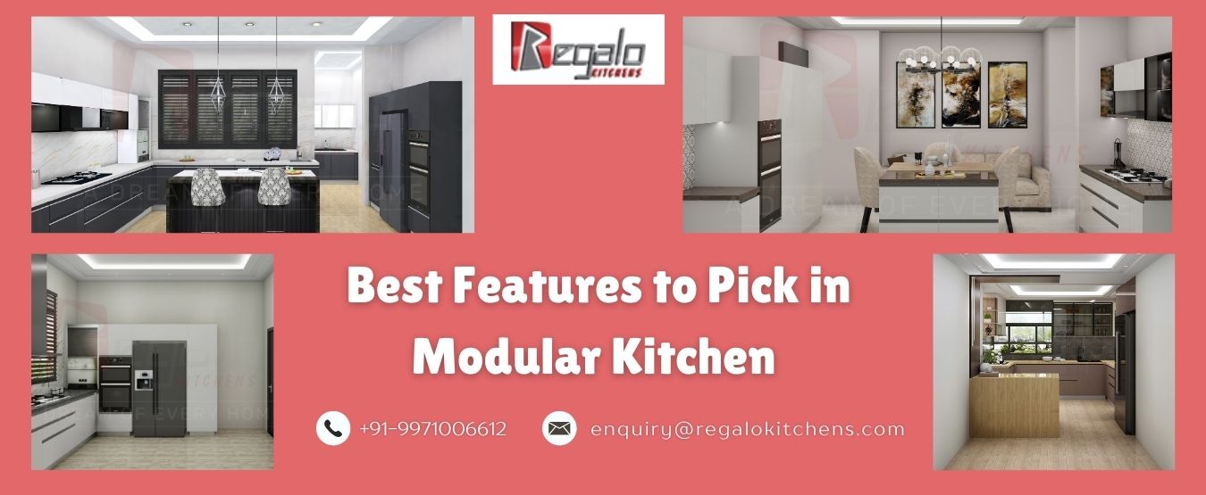 Best Features to Pick in Modular Kitchen