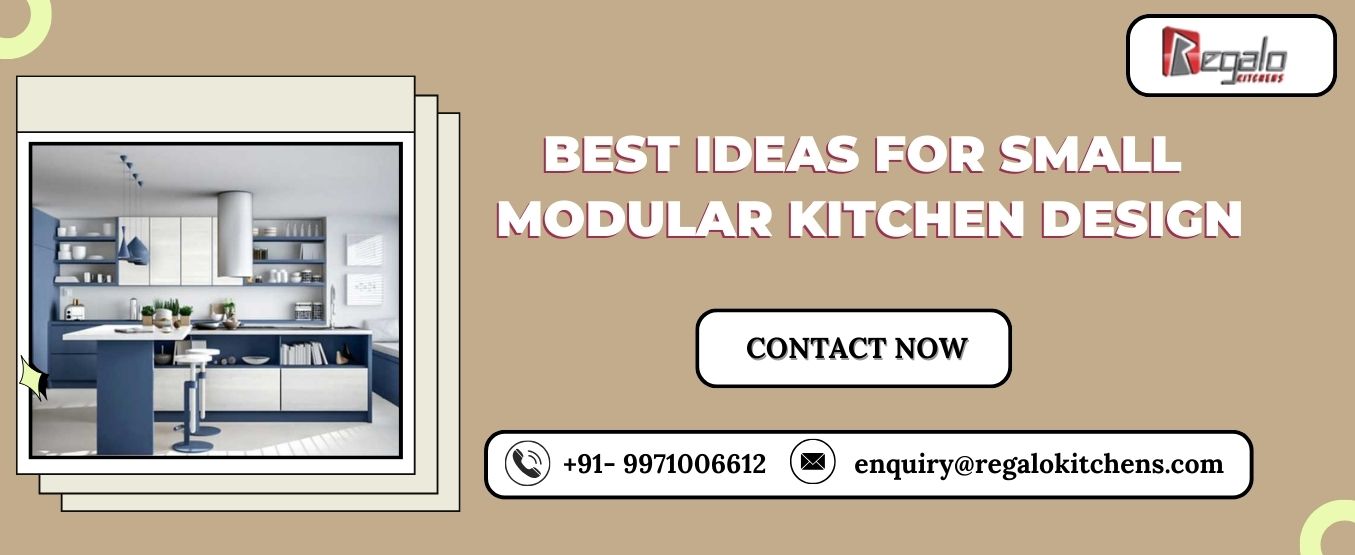 Best Ideas for Small Modular Kitchen Design