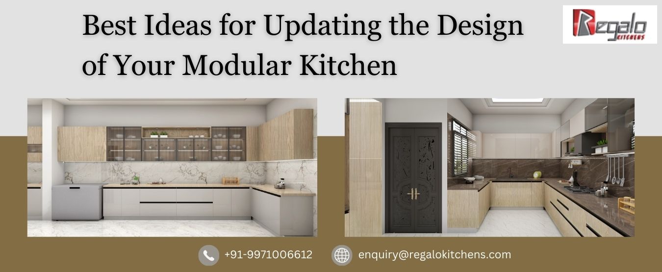 Best Ideas for Updating the Design of Your Modular Kitchen