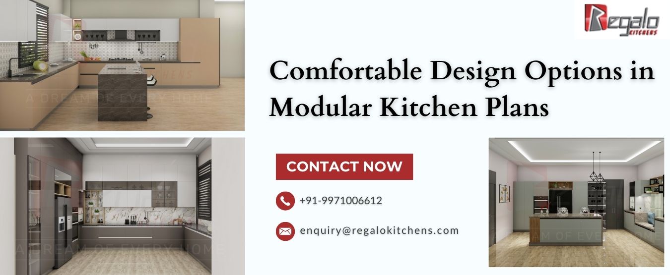 Comfortable Design Options in Modular Kitchen Plans