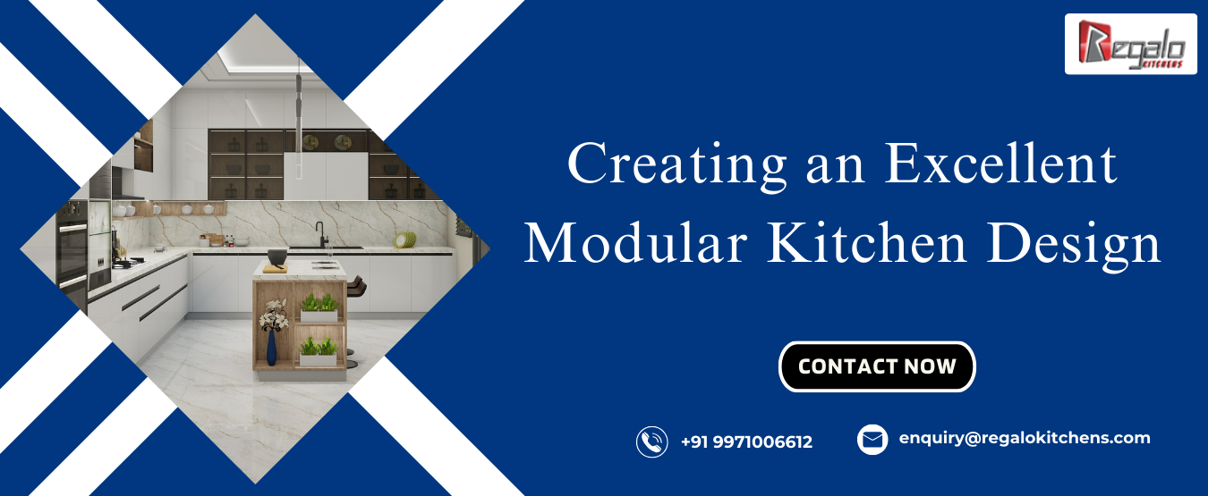 Creating an Excellent Modular Kitchen Design