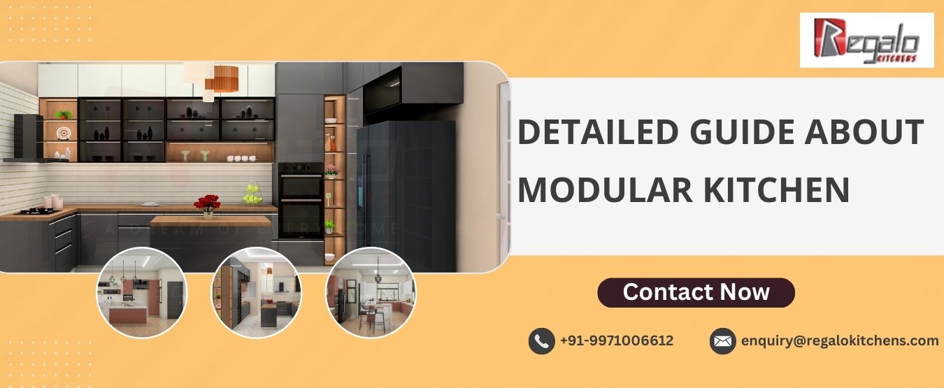 Detailed Guide About Modular Kitchen