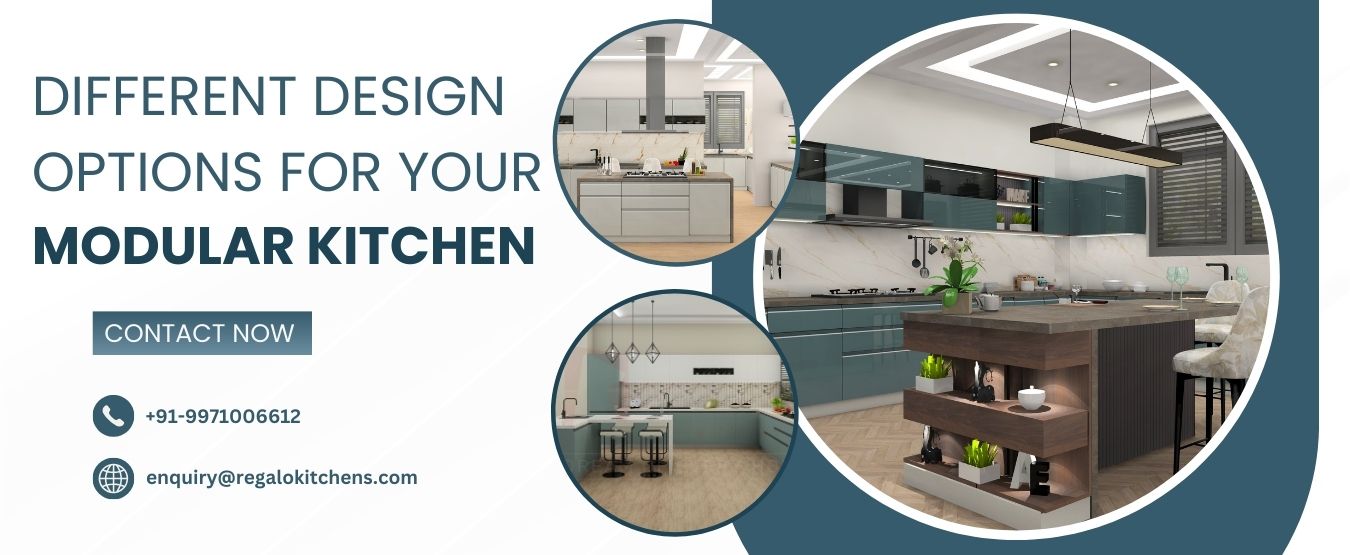 Different Design Options for Your Modular Kitchen