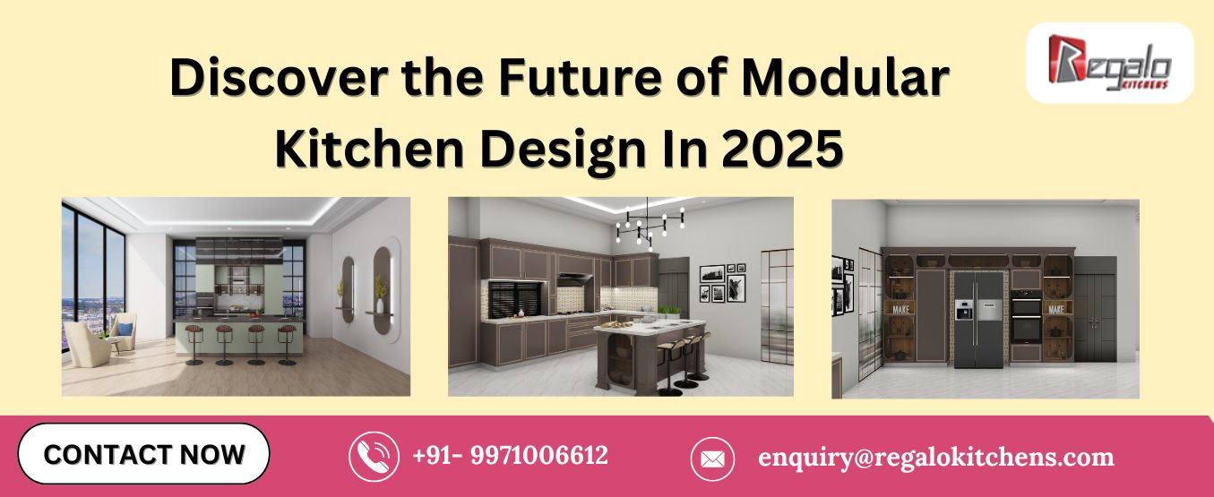 Discover the Future of Modular Kitchen Design in 2025