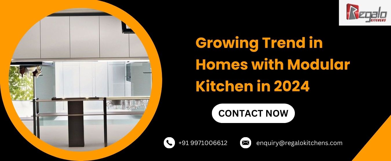 Growing Trend in Homes with Modular Kitchen in 2024