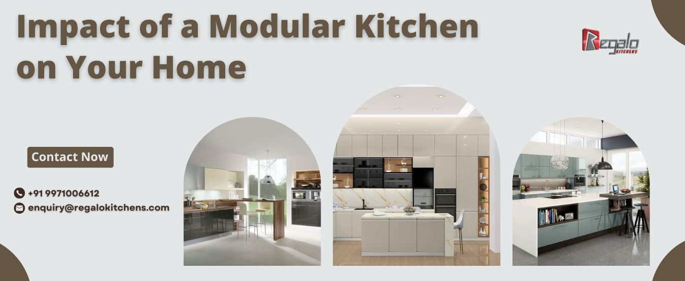 Impact of a Modular Kitchen on Your Home