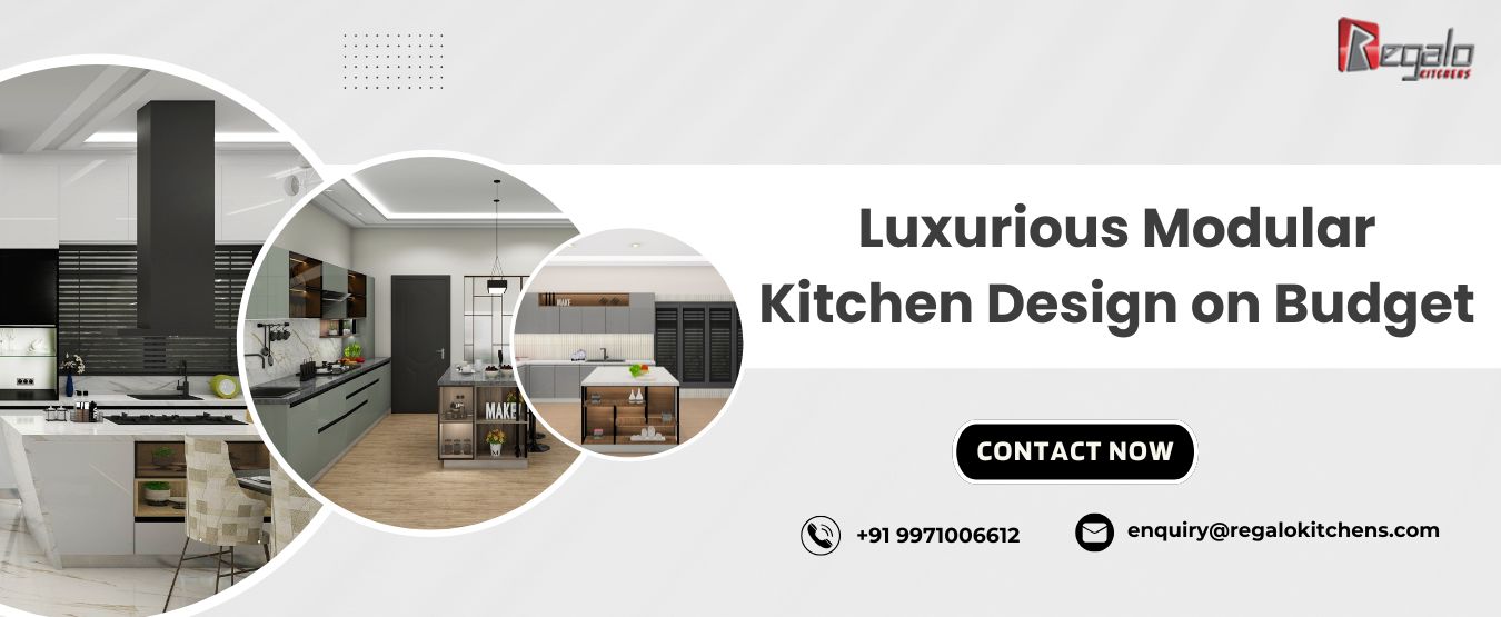 Luxurious Modular Kitchen Design on Budget