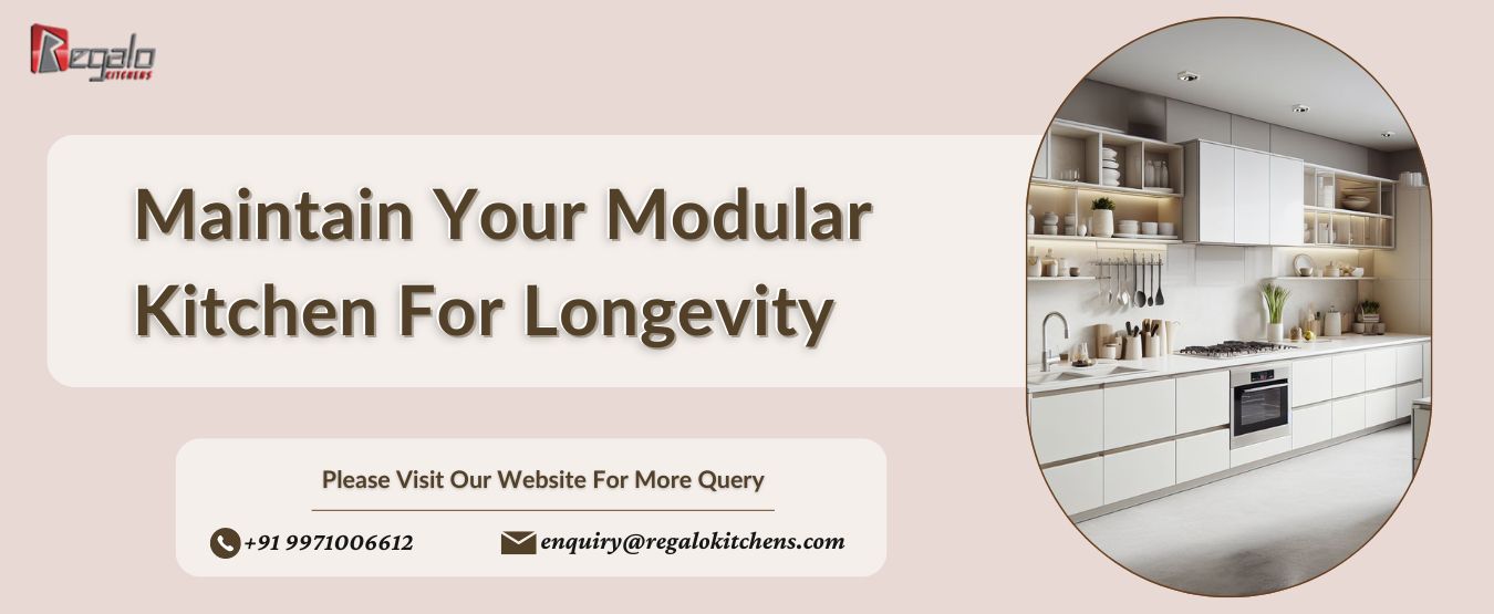 Maintain Your Modular Kitchen For Longevity