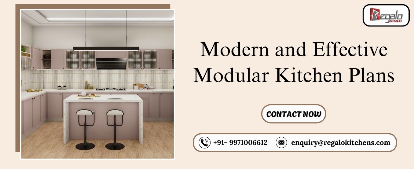  Modern and Effective Modular Kitchen Plans