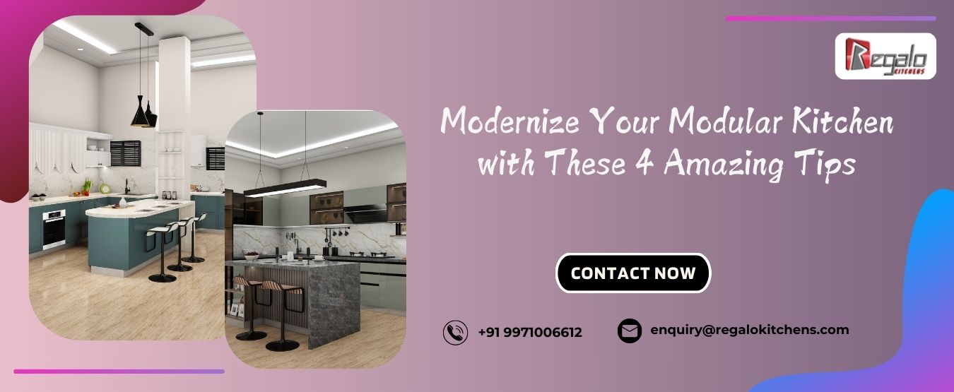 Modernize Your Modular Kitchen with These 4 Amazing Ideas