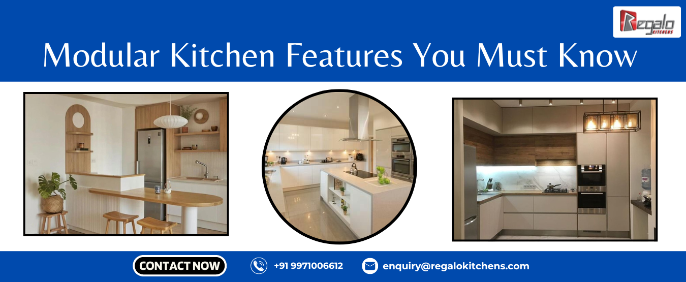Modular Kitchen Features You Must Know
