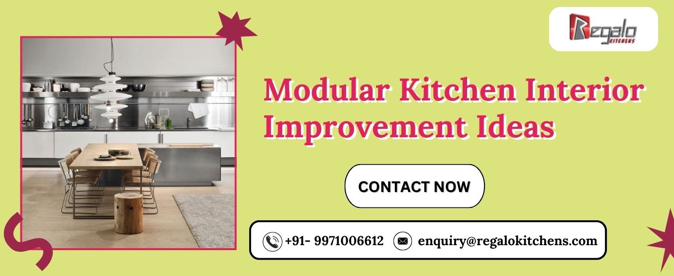 Modular Kitchen Interior Improvement Ideas