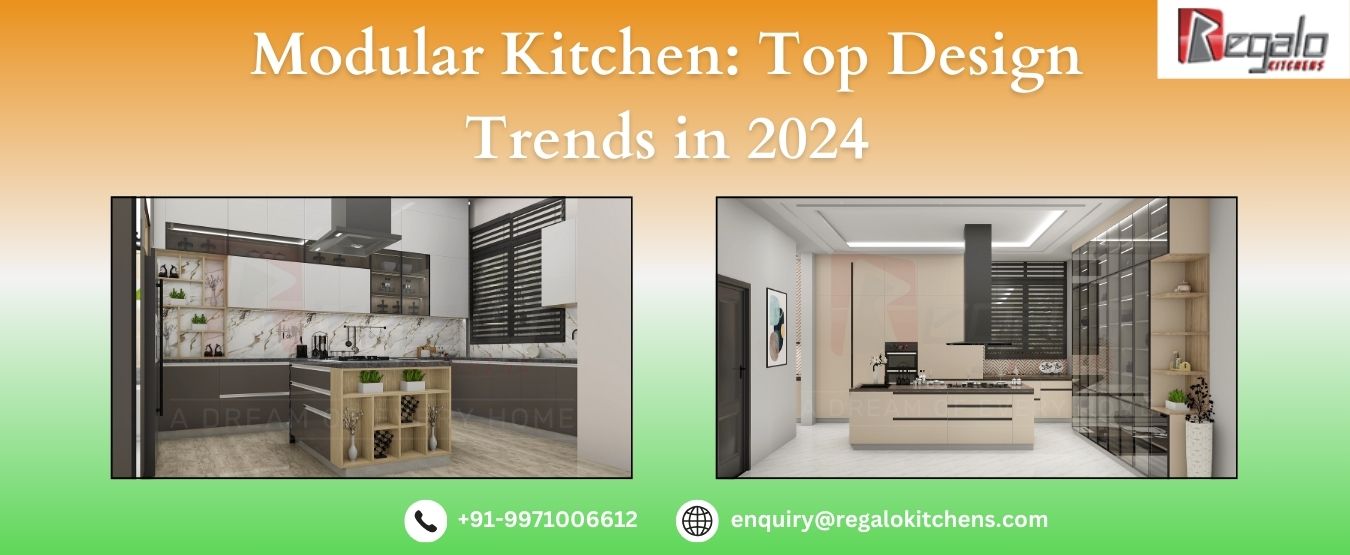 Modular Kitchen: Top Design Trends in 2024