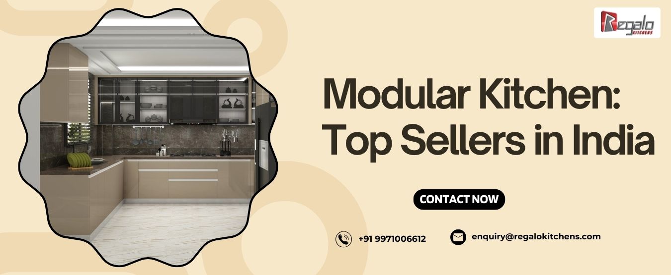 Modular Kitchen: Top Sellers in India