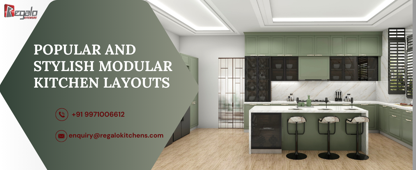 Popular and Stylish Modular Kitchen Layouts