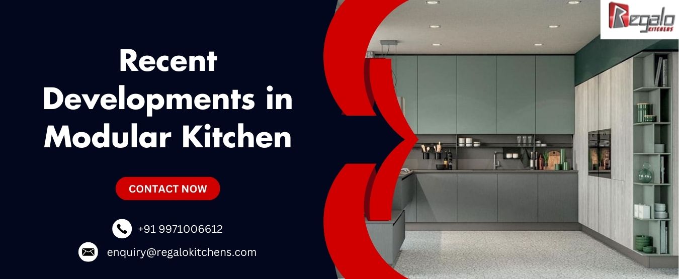 Recent Developments in Modular Kitchen