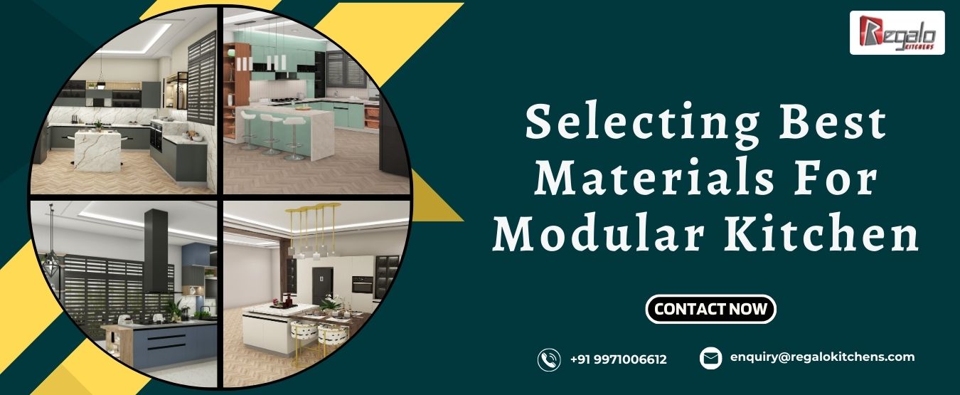 Selecting Best Materials For Modular Kitchen