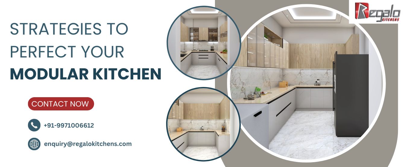 Strategies to Perfect Your Modular Kitchen