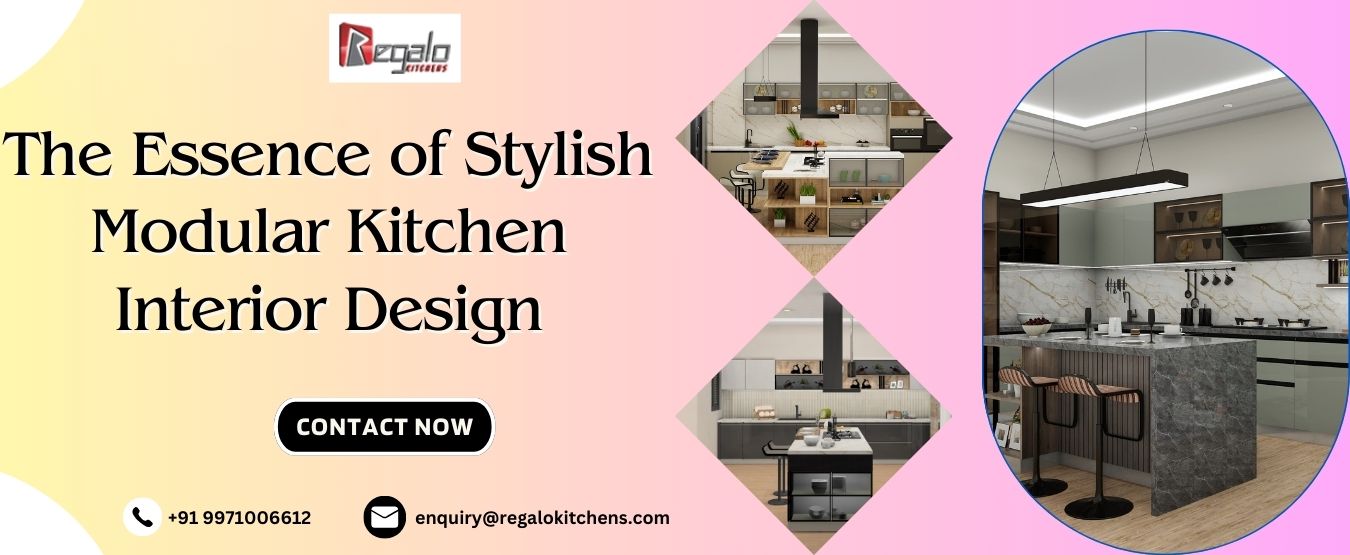 The Essence of Stylish Modular Kitchen Interior Design