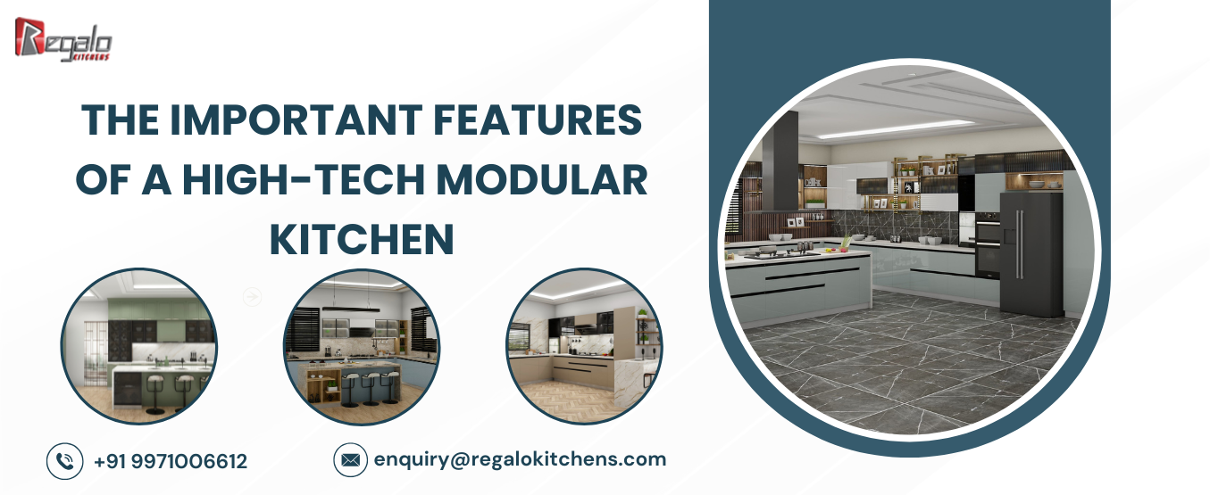 The Important Features of a High-Tech Modular Kitchen