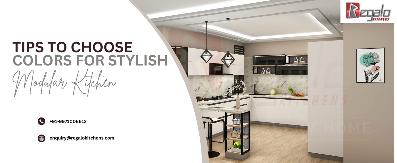 Tips to Choose Colors for Stylish Modular Kitchen