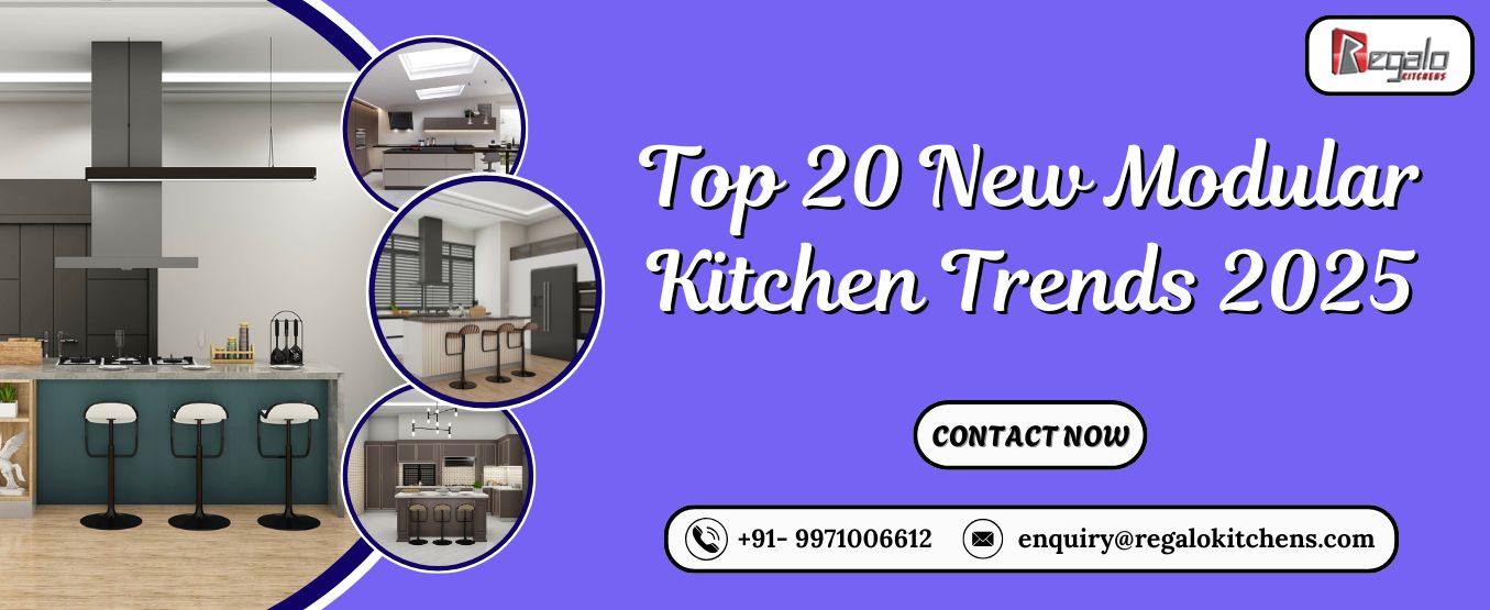 Top 20 New Modular Kitchen Trends 2025