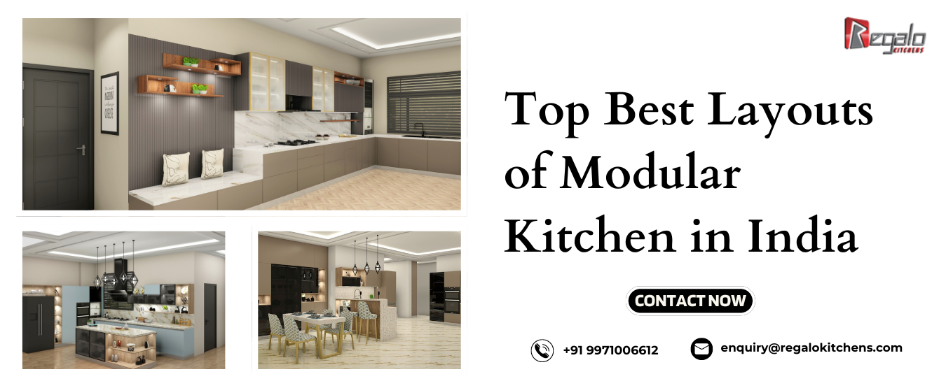 Top Best Layouts of Modular Kitchen in India