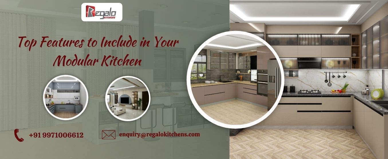 Top Features to Include in Your Modular Kitchen