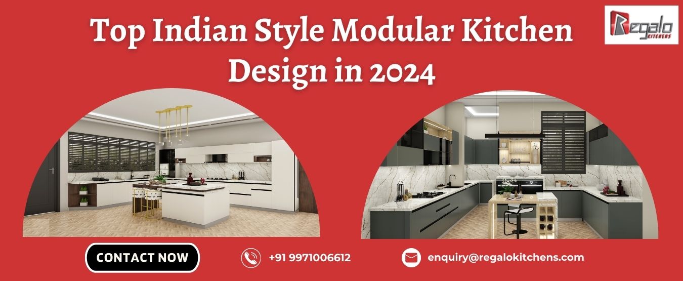 Top Indian Style Modular Kitchen Design in 2024