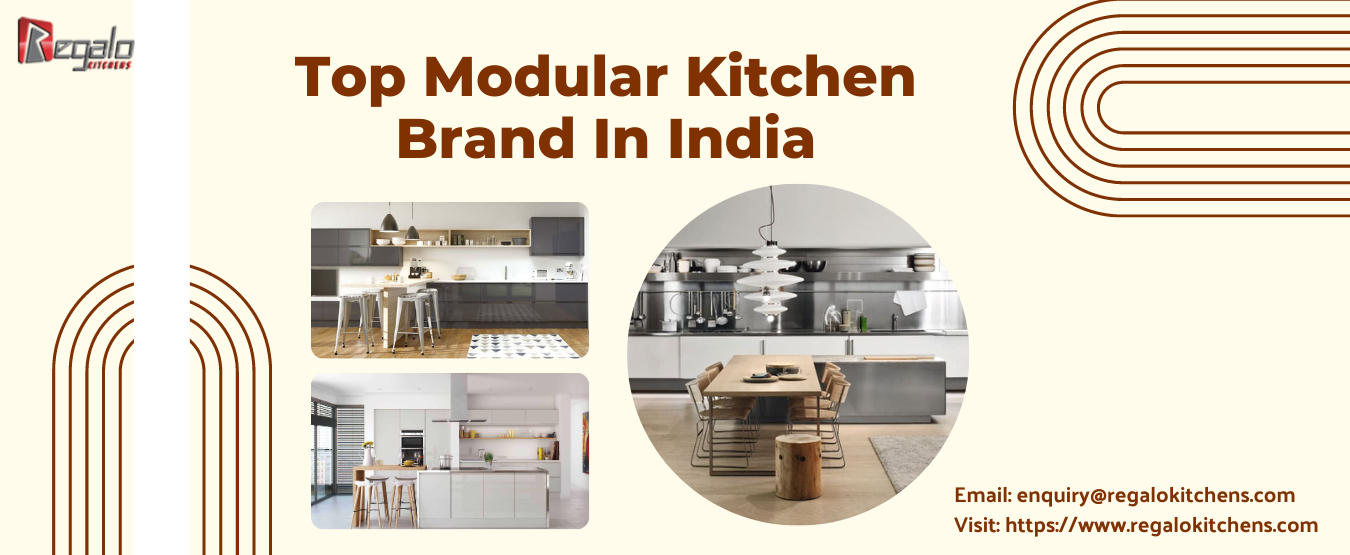 5 Top Modular Kitchen Brands In India | Regalo Kitchens