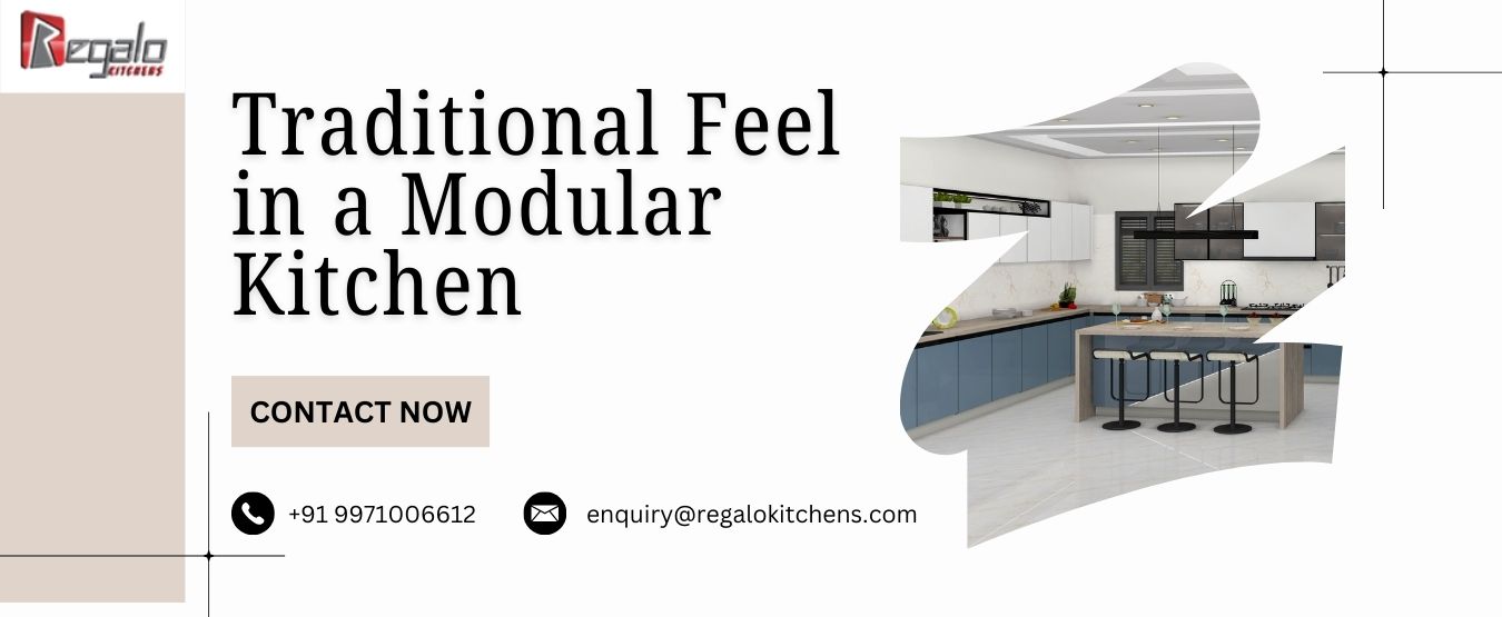 Traditional Feel in a Modular Kitchen